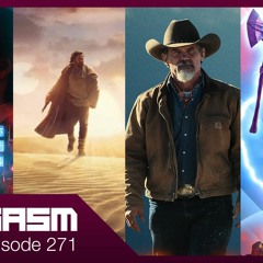 OBIWAN, TOKYO VICE, OUTER RANGE, & THOR LOVE AND THUNDER TRAILER REACTIONS - Joygasm Podcast 271