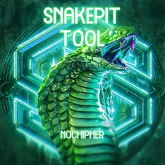 Nocipher- SNAKEPIT TOOL [Free Download]