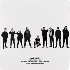 Noir remix (feat. nelick, Eden Dillinger, Lasco, Zamdane, Youri, Chilla, Lucci & Lonepsi)