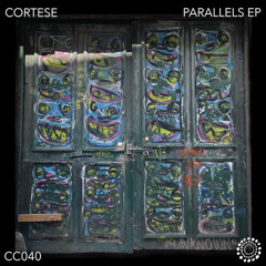 PREMIERE : Cortese - Parallels