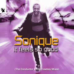 It Feels So Good (The Conductor & The Cowboy Amnesia 148 BPM Mix)