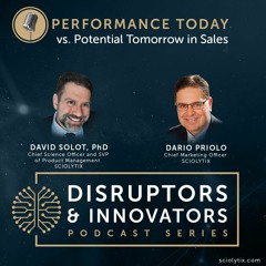 David Solot - Performance Today vs. Potential Tomorrow in Sales