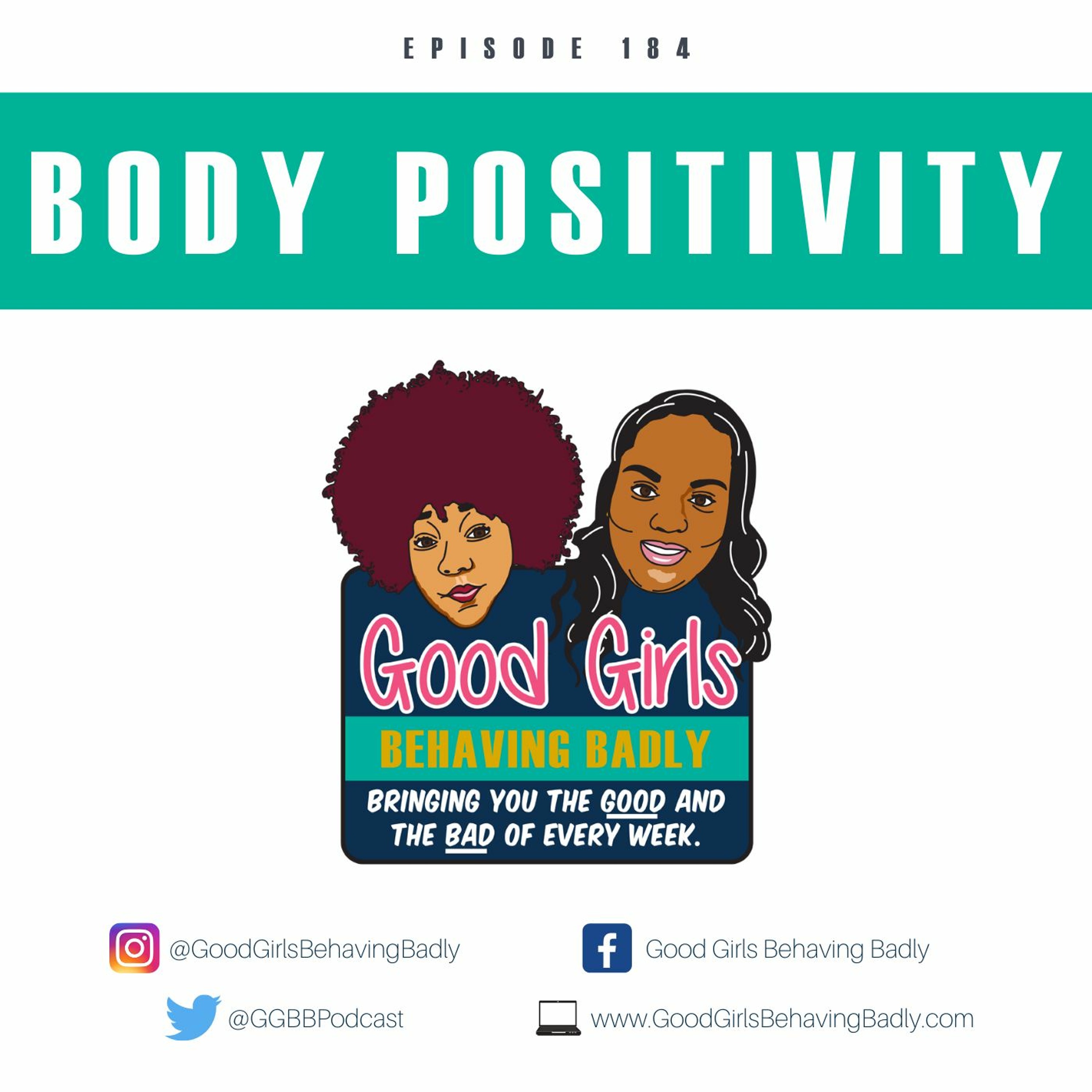 Episode 184: Body Positivity