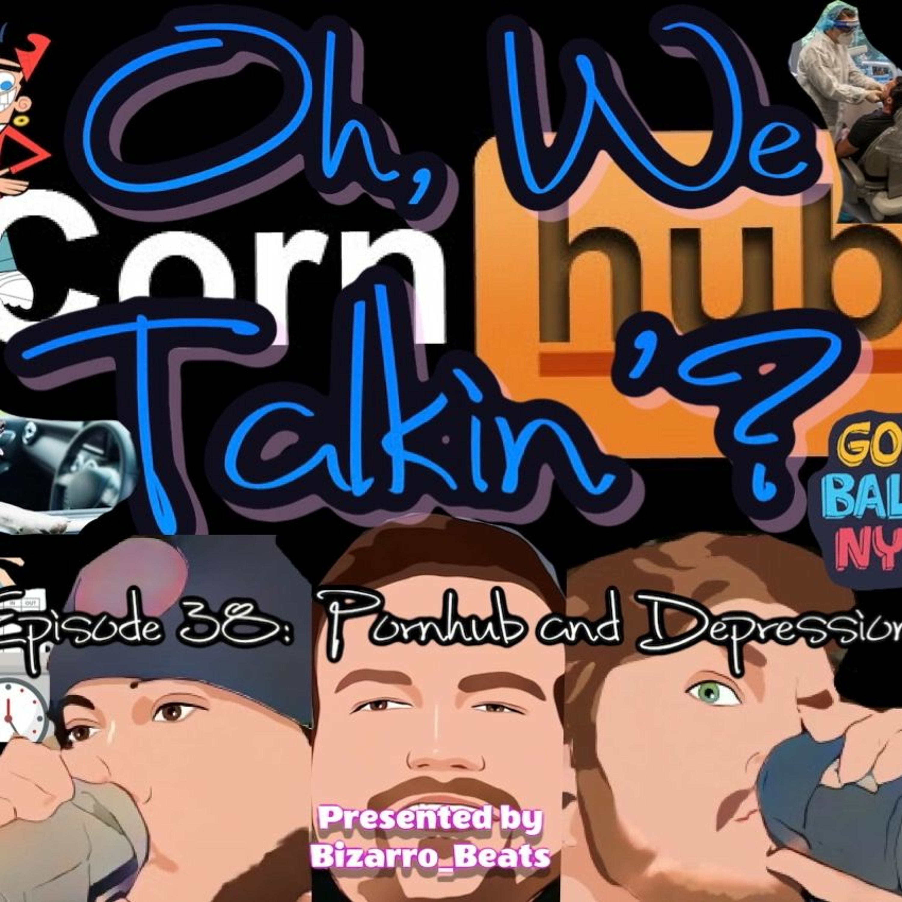 Ep. 38: Pornhub and Depression episode artwork