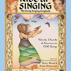 free EBOOK 💏 Rise Up Singing: The Group Singing Songbook (15th Anniversary Edition)