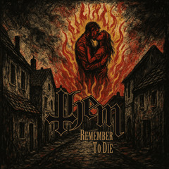 Remember To Die