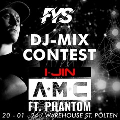 🏆WINNER🏆 FYS - A.M.C DJ Contest I-Jin