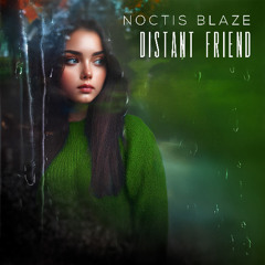 Distant Friend