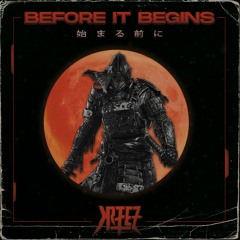 BEFORE IT BEGINS [FREE DL]
