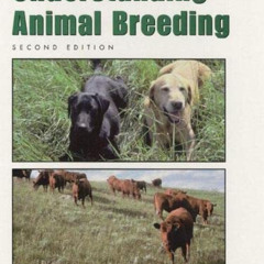 DOWNLOAD PDF 📔 Understanding Animal Breeding by  Richard Bourdon EPUB KINDLE PDF EBO