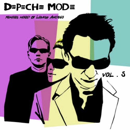 Depeche Mode Remixes vol.5 mixed by Lukash Andego