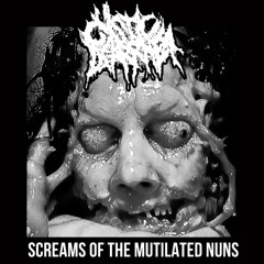 screams of the mutilated nuns