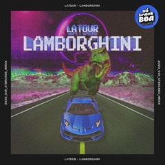 Latour - Lamborghini (Radio Edit)