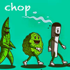 Chop Chop Ft. 45 Music