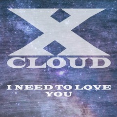 I Need To Love You(Rework)