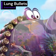 Preview - Dreamaurua - Lung Bullets ( Video in Desc. )