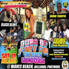 Kosmik vs Sound Trooper vs Black Blunt vs King Klepto 2/12  (Dubs of Fury) Portmore