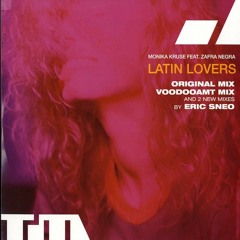 Monika Kruse - Latin Lovers (Eric Sneo Forward Mix)