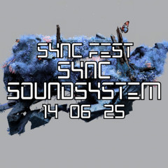 SYNC FEST - PM SOUND (SYNC SOUNDSYSTEM)