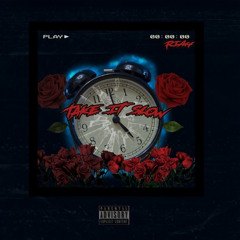 TAKE IT SLOW