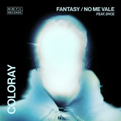 DGTL028: Coloray (ft. Dyce) - 'No Me Vale'