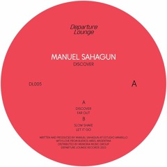 Premiere : Manuel Sahagun - Discover (DL005)