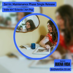 Zerrin: Maintenance Phase Single Launch - Radio Buena Vida 20.03.24