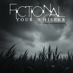Your Whisper (Christian Schottstaedt Crisp Up Mix)