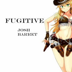 Fugitive (Prod By. Jake Angel Beats)