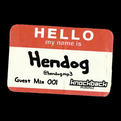Knockback Guest Mix - Hendog | GM001