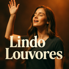 LOUVOR MAIS LINDO QUE VOCÊ IRÁ OUVIR HOJE [Download / Baixar] ↓