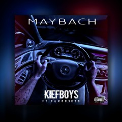 KiefBoys - "Maybach" (Feat. FamousKyo)