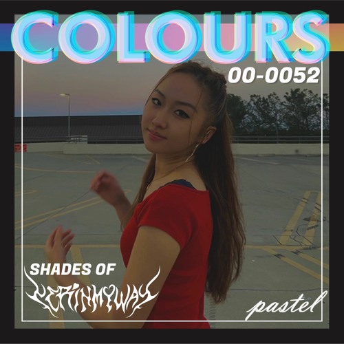 COLOURS 052 - Shades of YERINMYWAY (Future Bass x Pop Electronic)