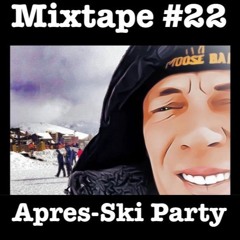 Mixtape #22 Apres-Ski