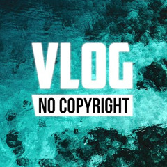 Dylan Emmet - How I Know (Vlog No Copyright Music)  (New Version)