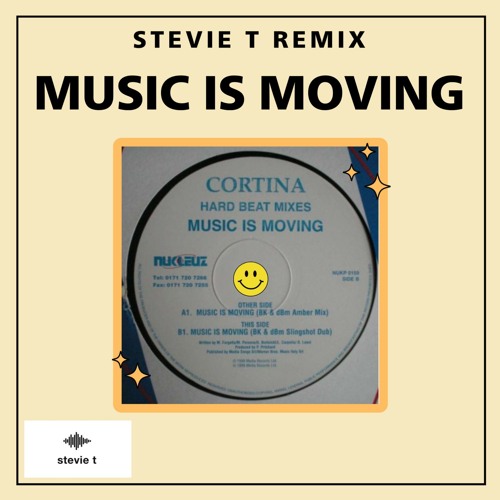 Music Is Moving - Stevie T (FREE DOWNLOAD)