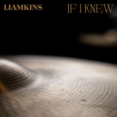 If I Knew