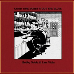 Bobby's Lament