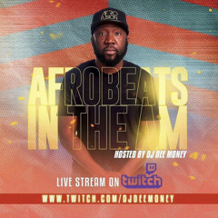AFROBEATS IN THE A.M Live Mix W/ DJ Dee Money  April 18 Part 3