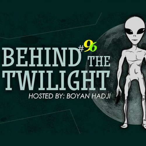 Boyan Hadji - Behind The Twilight #96