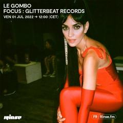 Le Gombo : Focus : Glitterbeat Records - 1er Juillet 2022