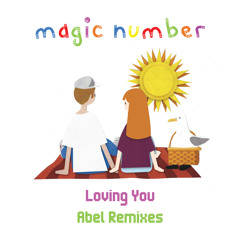 Loving You (Abel Remix)