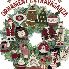 [VIEW] [EBOOK EPUB KINDLE PDF] Buttermilk Basin's Ornament Extravaganza: 45 Easy-to-S
