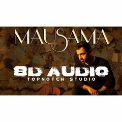 Rochak Kohli                                                    Mausama