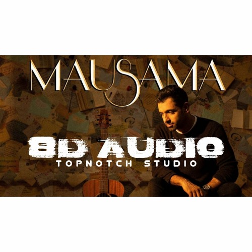 Rochak Kohli                                                    Mausama