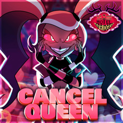 Cancel Queen - Hazbin Hotel Abridged - Velvette Fan Song