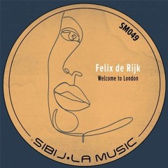 Welcome To London EP -  [Sibil la Music]