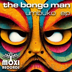 THE BONGO MAN - UMBUKO