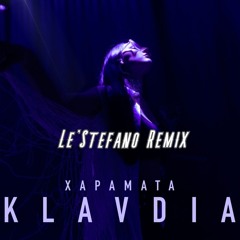 Klavdia - Χαράματα (Le'Stefano AFRO Remix)