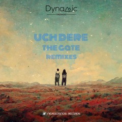 Dynamic Dreamers — The Gate (Original Mix)
